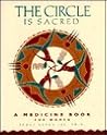 The Circle Is Sacred