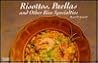 Risottos Paellas And Other Rice (Nitty Gritty Cookbooks)