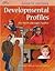 Developmental Profiles: Pre...