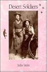 Desert Soldiers (California Classics Books)