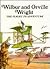 Wilbur and Orville Wright: The Flight of Adventure