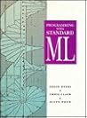 Programming With Standard Ml