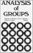 Analysis of Groups: Contributions to Theory, Research, and Practice (Jossey-Bass Behavioral Science Series)