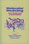 Molecular Modeling: From Virtual Tools to Real Problems (ACS Symposium Series)