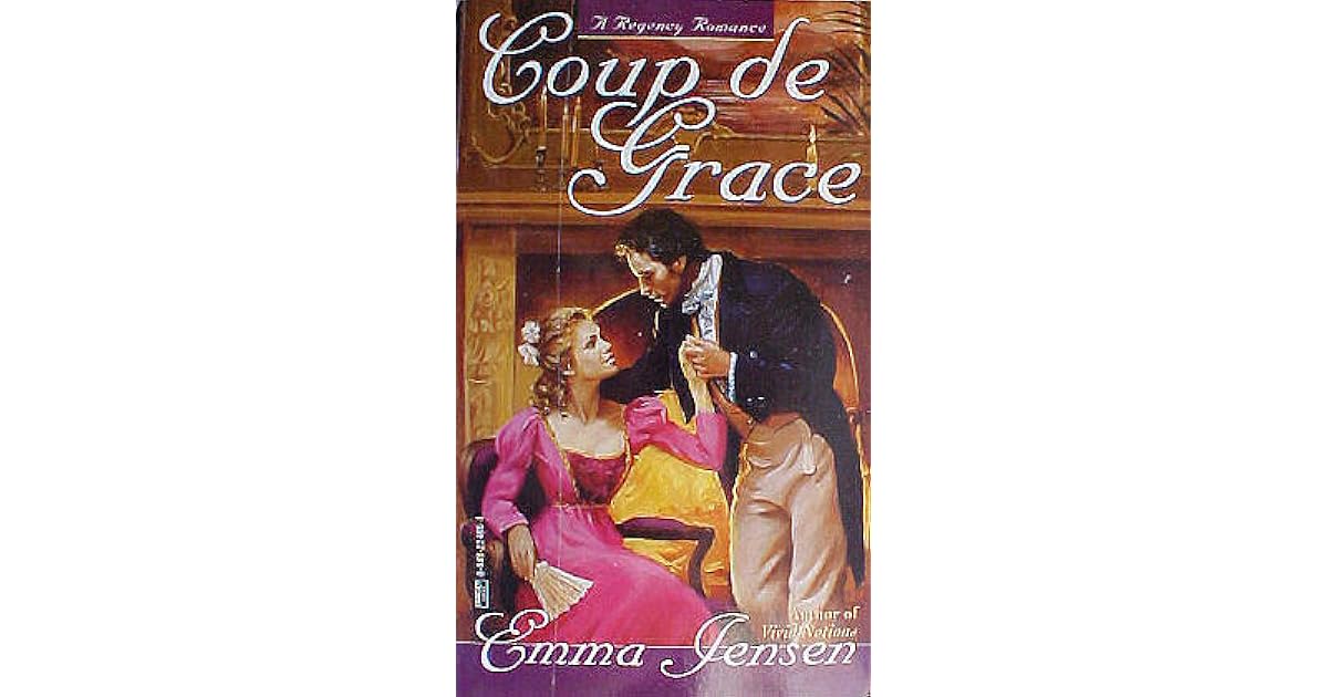 Coup de Grace by Emma Jensen
