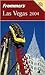 Frommer's Las Vegas 2004