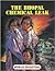 World Disasters - The Bhopal Chemical Leak by Arthur Diamond