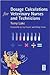 Dosage Calculations for Veterinary Nurses & Technicians