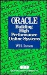 ORACLE: Building High Performance Online Systems ORACLE: Building High Performance Online Systems
