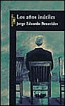 Los años inútiles (Paperback)