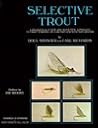 Selective Trout