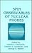 Spin Observables of Nuclear...