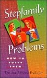 Stepfamily Proble...