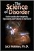 The Science of Disorder: Understanding the Complexity, Uncertainty, and Pollution in Our World