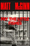 Fry the Little Fishes (Hardcover)