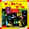Yakety Yak: Midnight Confessions and Revelations of 37 Rock Stars & Legends (Paperback)