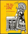 The Fall of the Aztec Empire (Paperback)