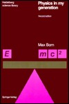 Physics in My Generation (Heidelberg Science Library)