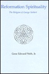 Reformation Spirituality: The Religion of George Herbert (Hardcover)
