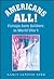 Americans All!: Foreign-born Soldiers in World War I (Volume 73) (Williams-Ford Texas A&M University Military History Series)