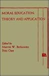 Moral Education: Theory and Application Moral Education: Theory and Application
