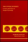 The Inner Journey: Lectures & Essays on Jungian Psychology (Studies in Jungian Psychology by Jungian Analysts, 88)