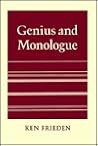 Genius and Monologue Genius and Monologue