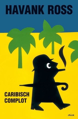 Caribisch complot (Kindle Edition)
