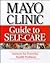 Mayo Clinic Guide to Self-Care by Philip T. Hagen