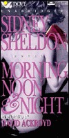 Morning Noon and Night