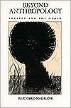 Beyond Anthropology (Paperback)