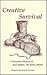 Creative Survival: A Narrative History of Azel Adams, the Forks Maine