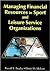 Managing Financial Resources in Sport and Leisure Service Organizations