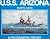 USS Arizona (BB 39) Ship's Data: A Photographic History