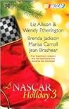 A NASCAR Holiday 3: Have a Beachy Little Christmas\Winning the Race\All They Want for Christmas\A Family for Christmas
