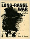 The Long-Range War: Sniping in Vietnam (Hardcover)