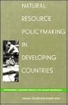 Natural Resource Policymaking in Developing Countries: Environment, Economic Growth, and Income Distribution