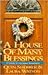 A House of Many Blessings