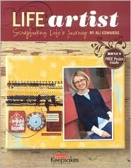 Life Artist: Scrapbooking Life's Journey (Paperback)