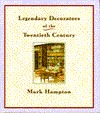 Legendary Decorators of the Twentieth Century (Hardcover)