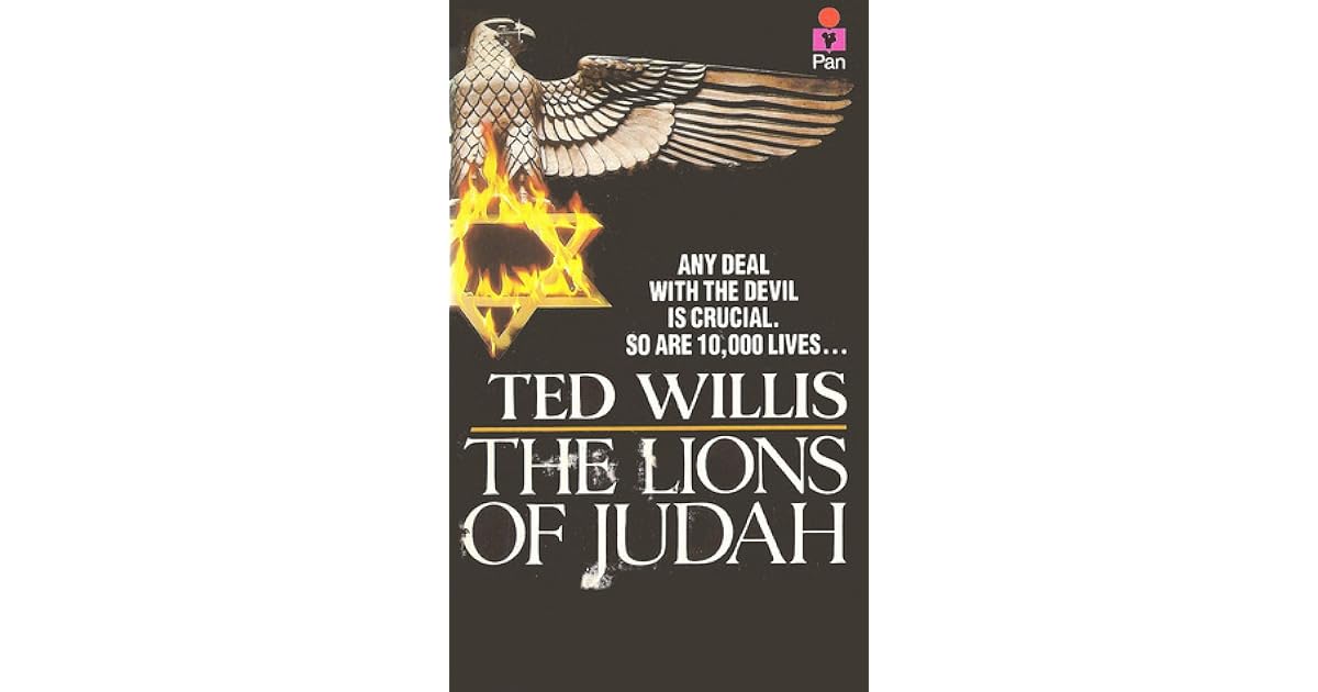 The Lions of Judah by Ted Willis