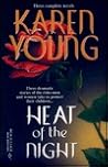 Heat of the Night Heat of the Night