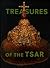 Treasures of the Tsar