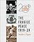 Fragile Peace 1919-39 (The Eventful 20th Century)
