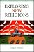 Exploring New Religions