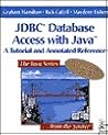 Jdbc Database Access With Java: A Tutorial and Annotated Reference (Java Series)