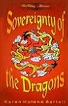 Sovereignty of the Dragons (Five Star First Edition Romance Series)