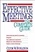 Effective Meetings: The Complete Guide