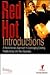 Red Hot Introductions: A Revolutionary Approach to Leveraging Existing Relationships into New Business