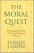 The Moral Quest: Foundations of Christian Ethics